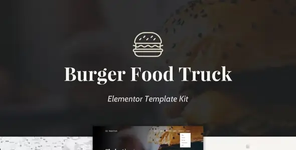 Burger Food Truck – Popup Restaurant Elementor Template Kit